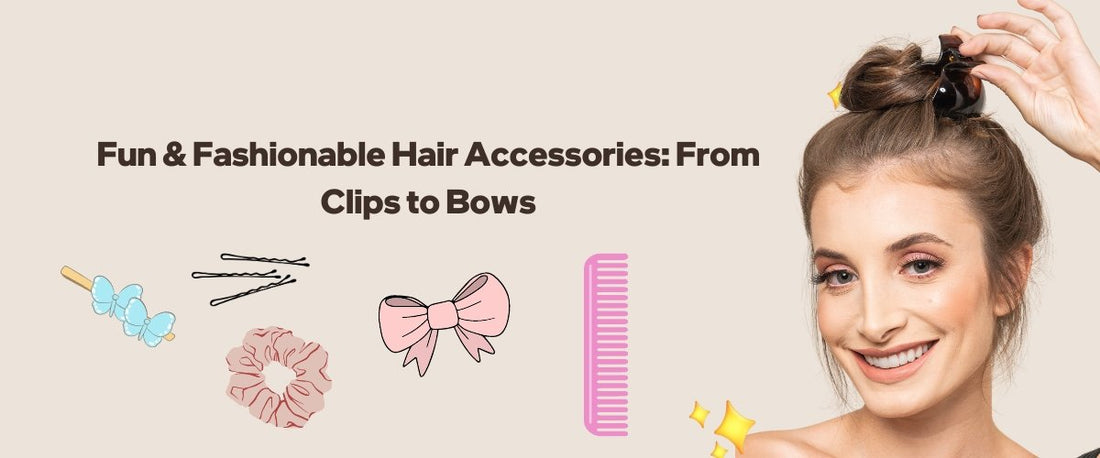 Fun & Fashionable Hair Accessories: From Clips to Bows - segohair.com